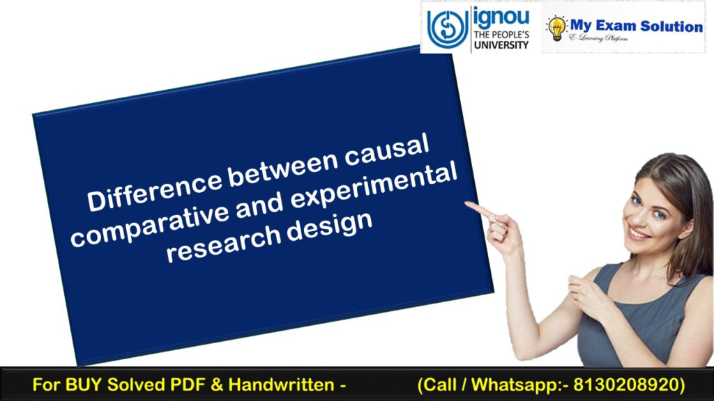 Difference Between Causal Comparative And Experimental Research Design 