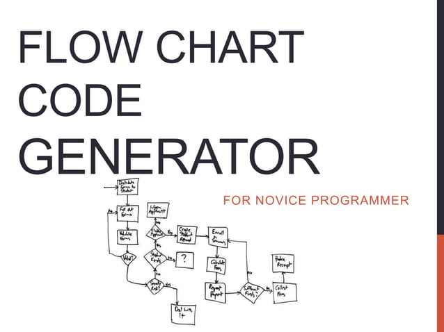 Flow Chart Code Generator firt Seminar V1 PPT